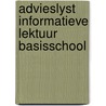 Advieslyst informatieve lektuur basisschool by Unknown