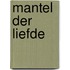 Mantel der liefde