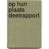 Op hun plaats deelrapport