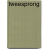 Tweesprong by Dori Ostermiller