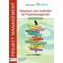 Wegwijzer voor methoden bij projectmanagement
