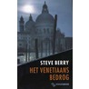 Het Venetiaans bedrog door Steve Berry