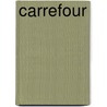 Carrefour door Nicholas Meyer
