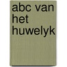 Abc van het huwelyk by Pintens
