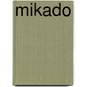 Mikado door Onbekend