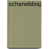 Ochenebbisj by Onbekend