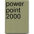 Power Point 2000