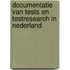 Documentatie van tests en testresearch in Nederland