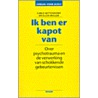 Ik ben er kapot van by Ellen Müller