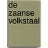 De Zaanse volkstaal