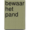 Bewaar het pand by Janse