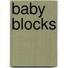 Baby Blocks by Unknown