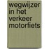 Wegwijzer in het verkeer motorfiets
