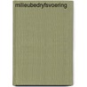 Milieubedryfsvoering by Hofstra