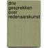 Drie gesprekken over redenaarskunst