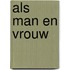 Als man en vrouw