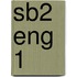 SB2 ENG 1