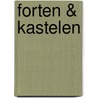 Forten & kastelen by Brian Williams