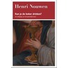 Kun je de beker drinken? door Henri Nouwen