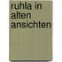 Ruhla in alten ansichten