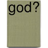 God? by Frédéric Lenoir