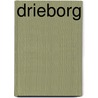 Drieborg door B. Bulder
