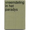 Vreemdeling in het paradys door Bogner