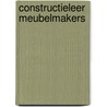 Constructieleer meubelmakers door Chiel Evers