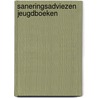 Saneringsadviezen jeugdboeken door Onbekend