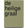 De Heilige Graal door M. Godwin