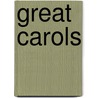 Great Carols door Onbekend