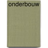 onderbouw door Robert Westra