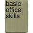 Basic Office Skills