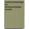Nederlandstalige en Afrikaanstalige media by N. van Zutphen