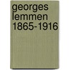 Georges Lemmen 1865-1916 door R. Cardon