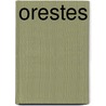 Orestes by Spoor