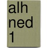 ALH NED 1 door J.J.A.W. Van Esch