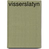 Visserslatyn door Daele