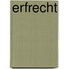 Erfrecht by J.Th.M. Diks
