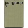 Jaargroep 7 by J.B.M. Blokhus