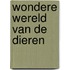 Wondere wereld van de dieren