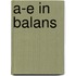 A-E in balans
