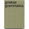 Griekse grammatica door Pennock