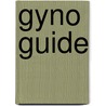 Gyno guide door M.C. van Ketwich Verschuur-Smeets