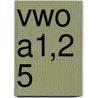 vwo A1,2 5 by Unknown