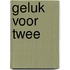 Geluk voor twee