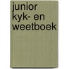 Junior kyk- en weetboek door Tina Chambers