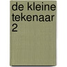 De kleine tekenaar 2 by Unknown