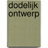 Dodelijk ontwerp