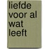 Liefde voor al wat leeft
